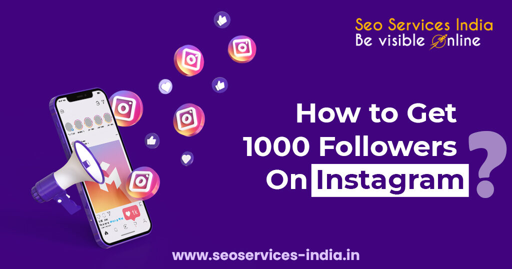 Get 1000 Followers On Instagram