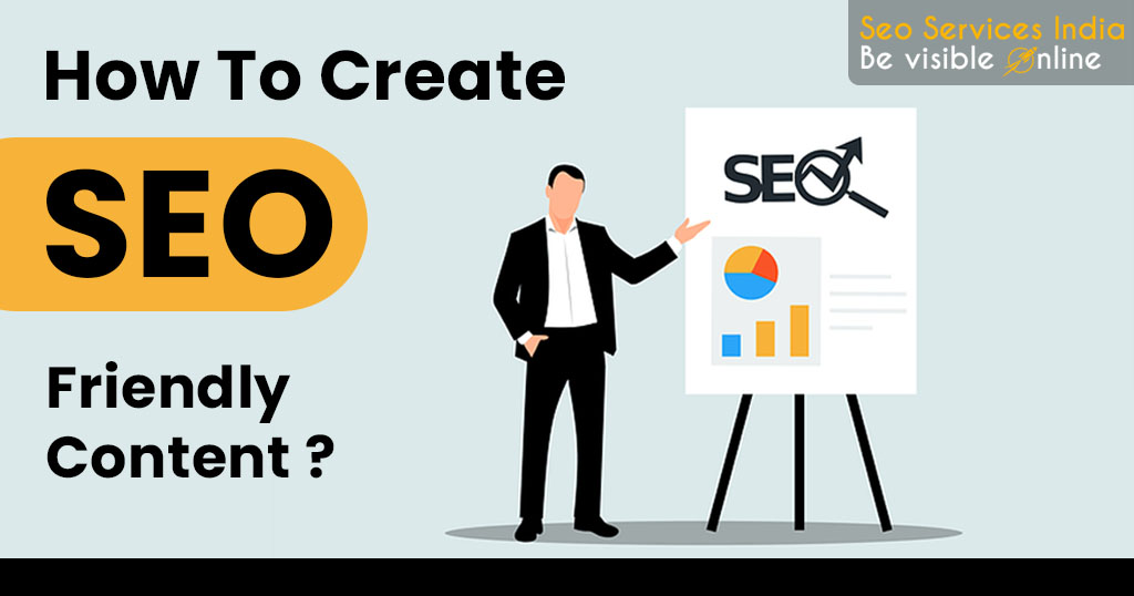How to Write SEO-Friendly Content?